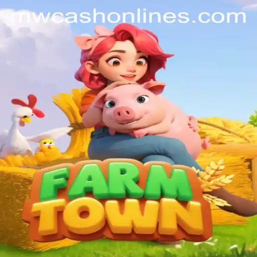 Exploring the World of FarmTown: A Comprehensive Guide on MWcash Login and Gameplay