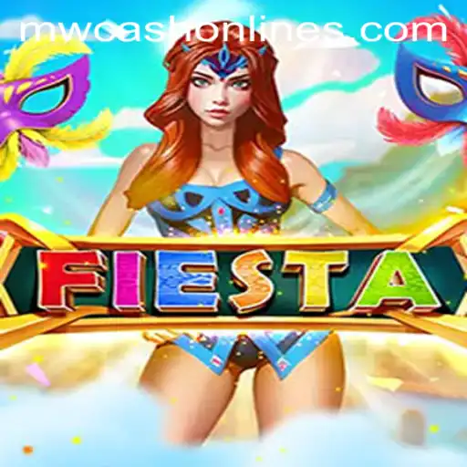 Exploring the Vibrant World of the Fiesta Game and Navigating MWcash Login