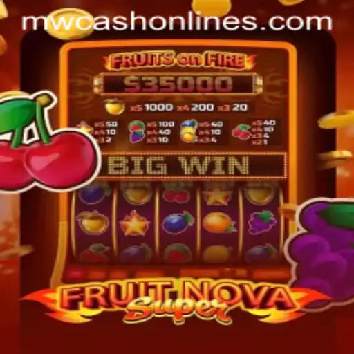 Discover the Exciting World of FruitNovaSuper and MWcash Login