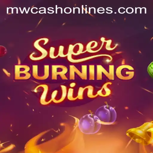 Experience the Excitement of SuperBurningWins with MWcash Login